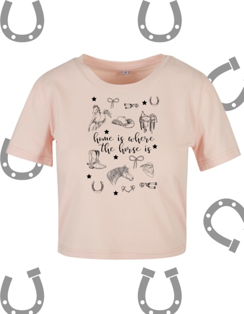 Crop top "Home is where the horse is"